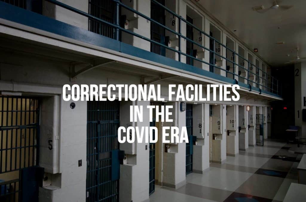 Correctional Facilities in the Covid Era, Montreal Law Firm | Ginzburg ...